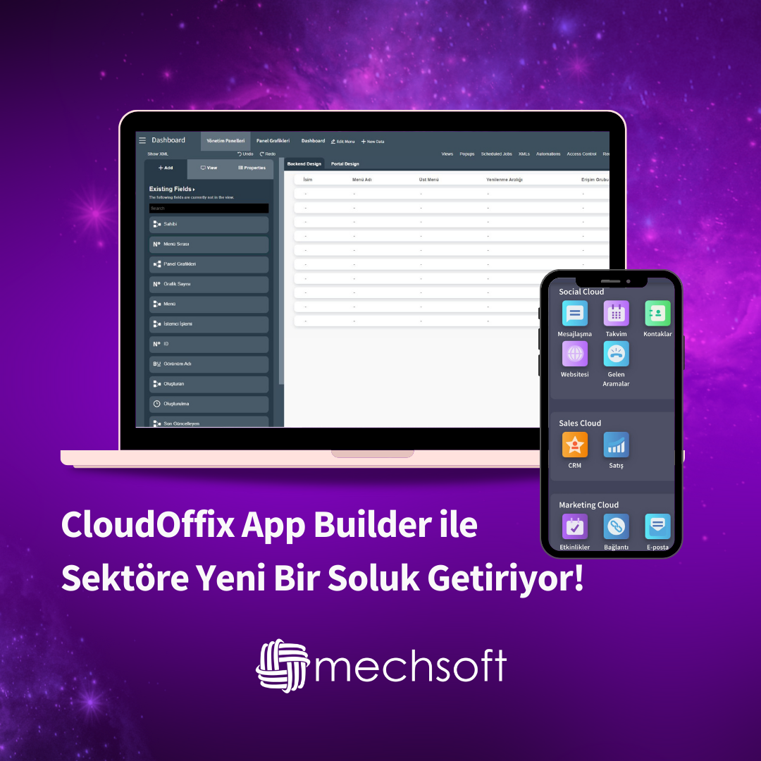 MechSoft Blog - CloudOffix App Builder ile Sektöre Yeni Bir Soluk Getiriyor!