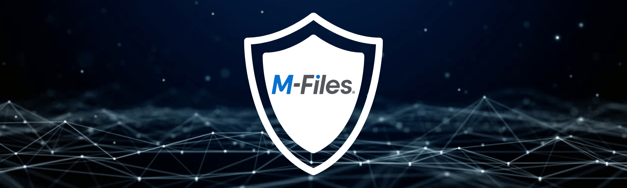 MechSoft Blog - Siber Güvenlik Nedir? - M-Files ile Güvenli Veri Yönetimi