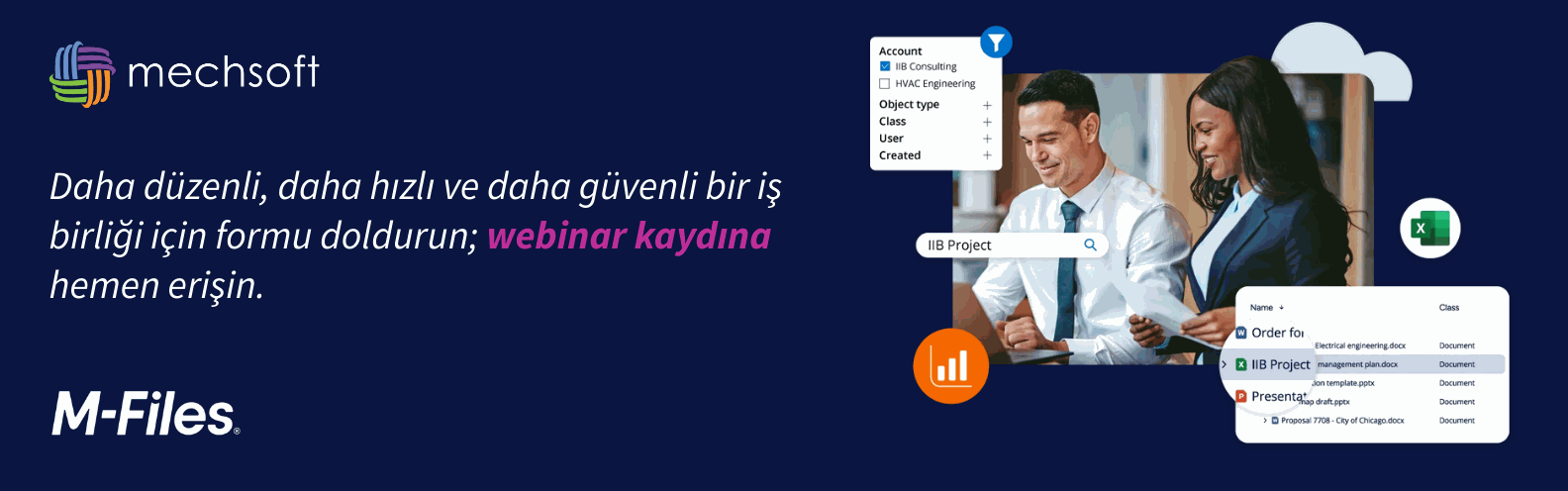 MechSoft Webinar - M Files Hubshare ile Kesintisiz İş Birliği MechSoft Webinar - M Files Hubshare ile Kesintisiz İş Birliği