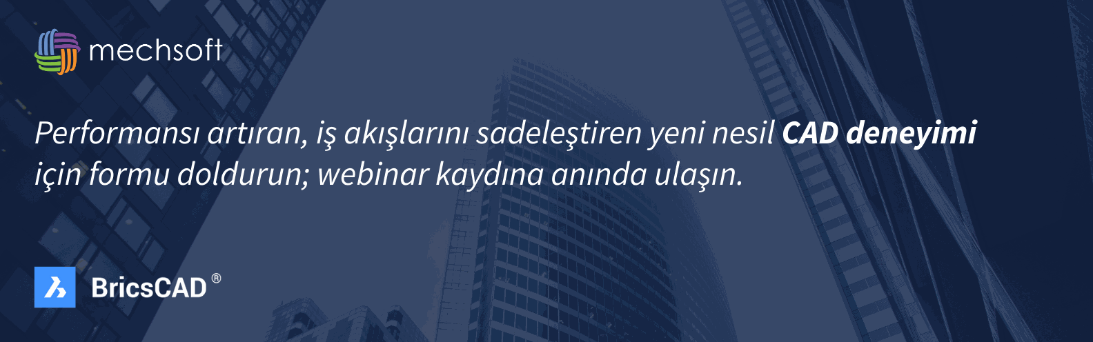 MechSoft Webinar - BricsCAD V26 ile Sınırları Yeniden Çizin MechSoft Webinar - BricsCAD V26 ile Sınırları Yeniden Çizin